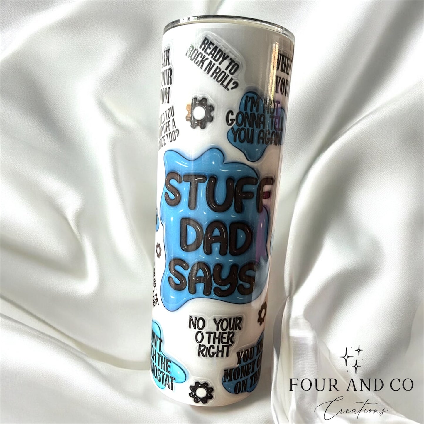 Stuff Dad Says 20oz Tumblers